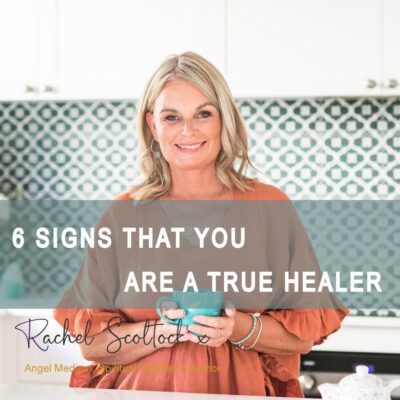 6 Signs that You are A True Healer