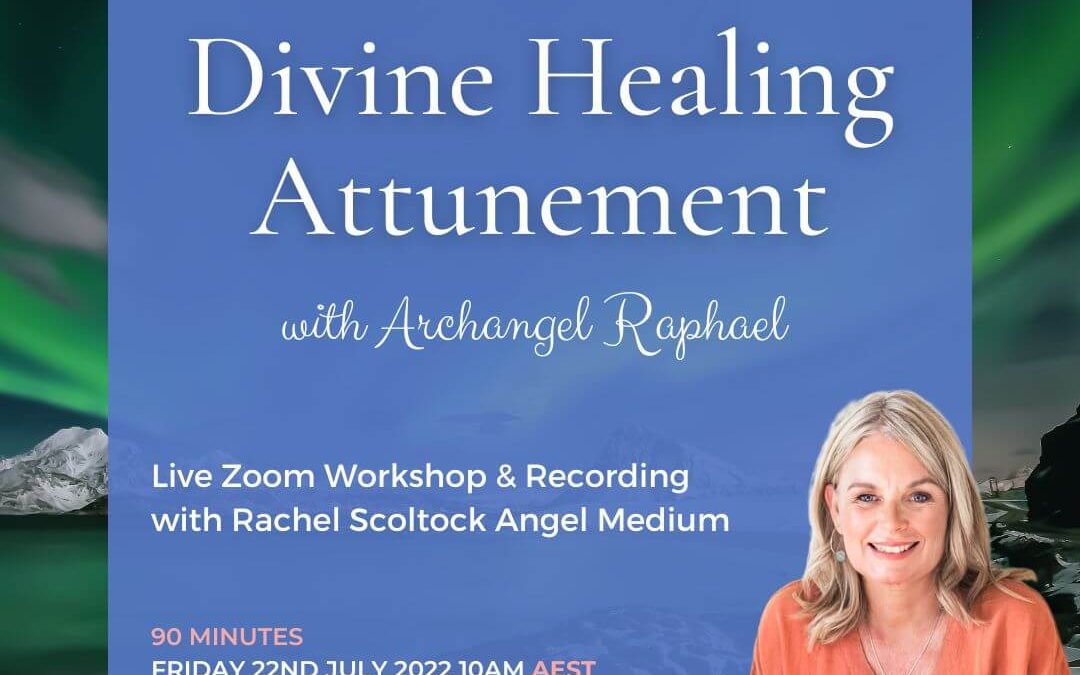 Divine Healing Attunement with Archangel Raphael