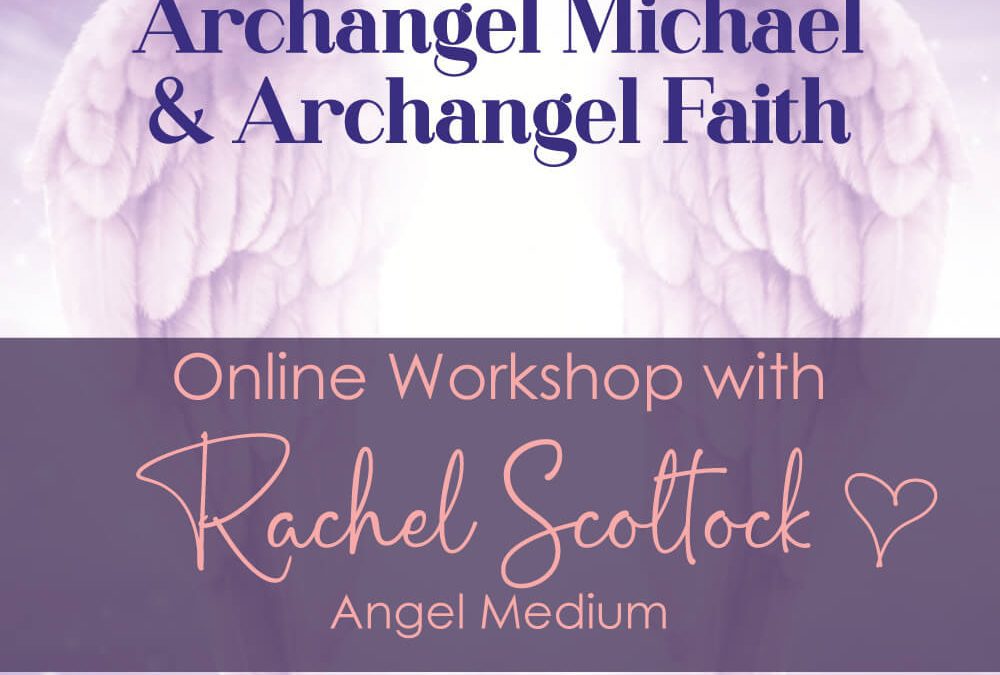 Divine Relationships with Archangels Faith and Michael