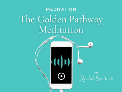 The Golden Pathway Meditation mp3